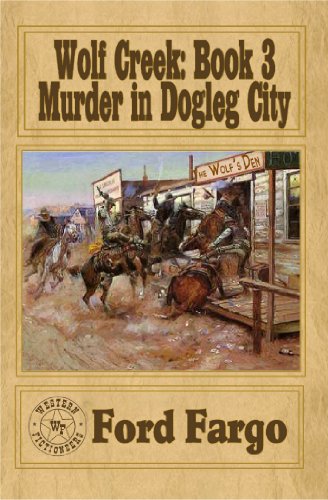 Wolf Creek: Murder in Dogleg City book cover