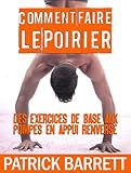 Comment Faire Le Poirier Des Exercices De Base Aux Pompes En Appui Renvers