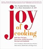 Joy Of Cooking 2019 Edition Fully Revised And Updated English Edition