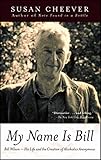 My Name Is Bill Bill Wilsonhis Life And The Creation Of Alcoholics Anonymous English Edition