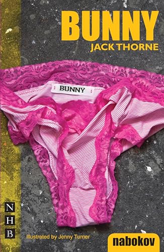 BUNNY (By: Jack Thorne) cover