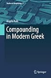 Compounding In Modern Greek Studies In Morphology Book 2 English Edition
