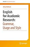 English For Academic Research Grammar Usage And Style English Edition