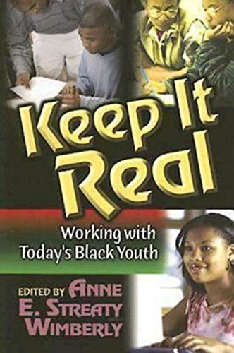 Keep It Real: Working with Today's Black Youth book cover