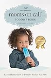 Moms On Call Toddler Book Moms On Call Parenting Books 3 English Edition