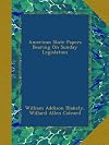 American state papers bearing on Sunday legislation