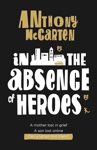 In the Absence of Heroes book cover