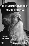The Monk And The Sly Chickpea Travels On Corfu