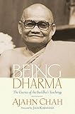 Being Dharma The Essence Of The Buddhas Teachings English Edition