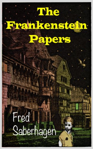 The Frankenstein Papers book cover