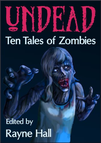 Undead: Ten Tales of Zombies book cover