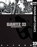 GANTZ 23 (ヤングジャンプコミックスDIGITAL)