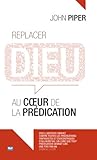 Replacer Dieu Au Coeur De La Pr%C3%A9dication