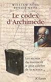 Le Codex D'archim%C3%A8de (les Aventures De La Connaissance)