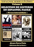 Selection De Lectures En Espagnol Facile Volume 2 Espagnol Series Lgres Spanish Edition