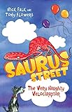 Saurus Street 3 The Very Naughty Velociraptor English Edition
