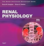 Renal Physiology Ebook Mosby Physiology Monograph Series Mosbys Physiology Monograph English Edition