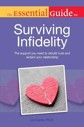 The Essential Guide to Surviving Infidelity book cover