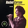 Rachel Carson: Writer and Environmentalist (Burby, Liza N. Making Their Mark.)