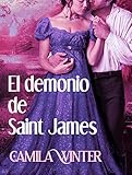 El Demonio De Saint James Regencia Oscura
