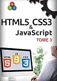 Html5 Css3 Javascript Tome 3