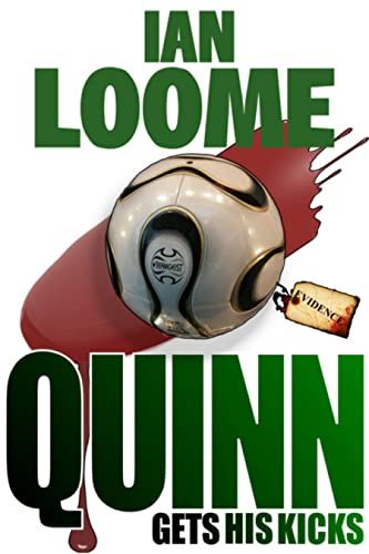 Quinn Gets His Kicks book cover