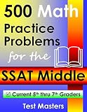 500 Math Practice Problems For The Ssat Middle English Edition
