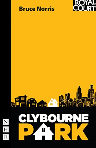 Clybourne Park (By: Bruce Norris) cover