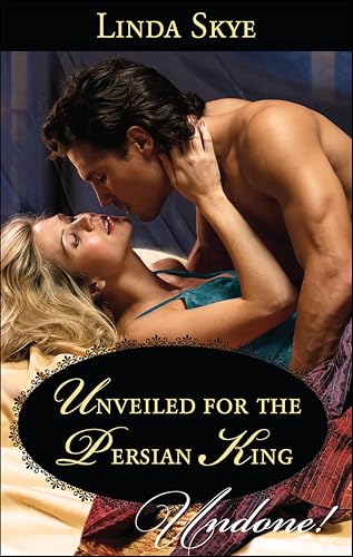 Unveiled for the Persian King book cover