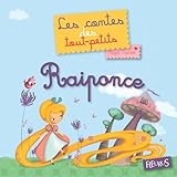 Raiponce (raconte, Petite Marionnette !)