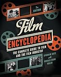 The Film Encyclopedia 7th Edition The Complete Guide To Film And The Film Industry English Edition