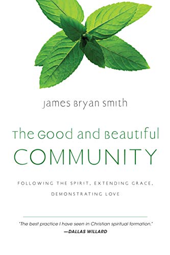 The Good and Beautiful Community book cover