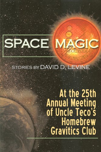 At the Twenty-Fifth Annual Meeting of Uncle Teco’s Homebrew Gravitics Club book cover