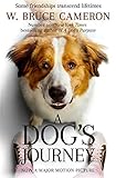 A Dogs Journey A Dogs Purpose Series Book 2 English Edition