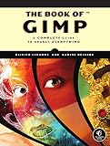 The Book Of Gimp A Complete Guide To Nearly Everything