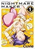 NIGHTMARE MAKER　1 (ヤングチャンピオン烈コミックス)