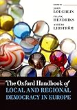 The Oxford Handbook Of Local And Regional Democracy In Europe Oxford Handbooks English Edition