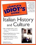 The Complete Idiots Guide To Italian History And Culture English Edition