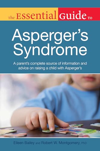 The Essential Guide to Asperger's Syndrome (By: Eileen Bailey) cover