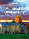 Lonely Planet Montreal Quebec City Travel Guide