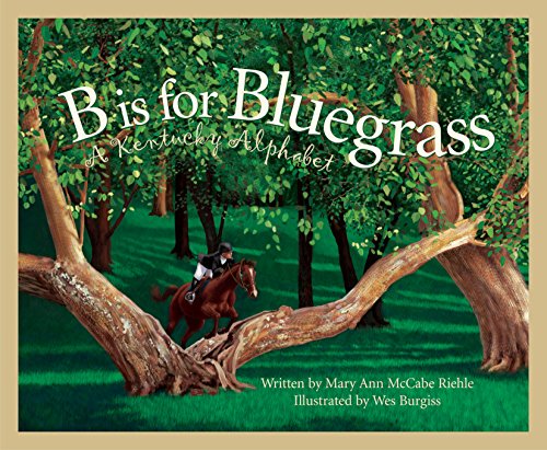B Is For Bluegrass (By: Mary Ann Mccabe Riehle) cover
