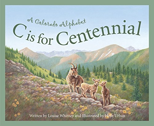 C Is for Centennial (By: Helle Urban) cover