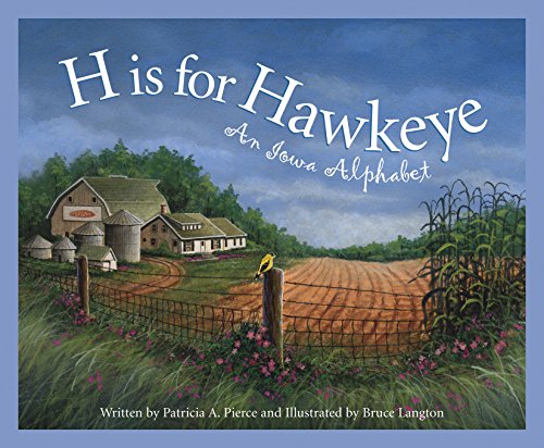 H is for Hawkeye (By: Patricia A. Pierce) cover