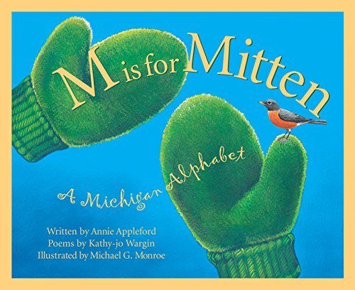 M Is For Mitten (By: Michael Glenn Monroe) cover