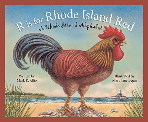 R is for Rhode Island Red (By: Mary Jane Begin) cover