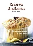Petit Livre De Desserts Simplissimes Le Petit Livre