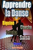 Apprendre La Danse Biguine Chacha Samba Salsa Niveau 1 Apprendre Danser Les Danses De Salon T 2