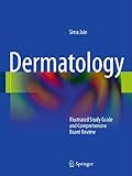 Dermatology Illustrated Study Guide And Comprehensive Board Review English Edition