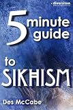 The 5 Minute Guide To Sikhism Diversitons Pocket Guides To World Faiths Book 7 English Edition