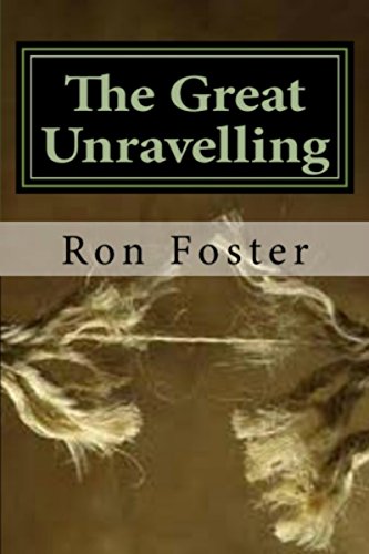 The Great Unraveling book cover